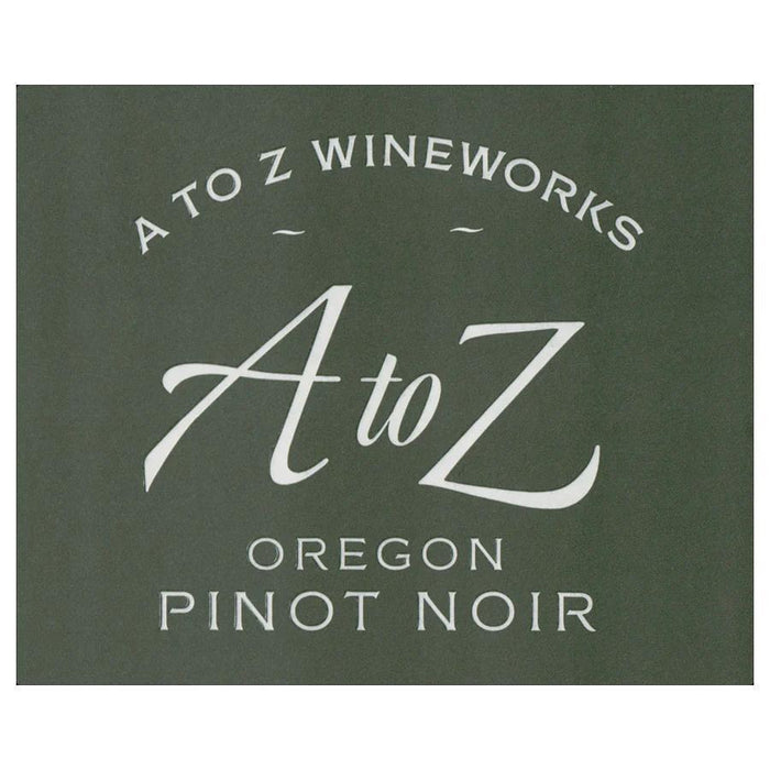 A To Z Pinot Noir Oregon